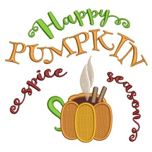 Happy Pumpkin Spice Season Filled Machine Embroidery Design Digitized Pattern